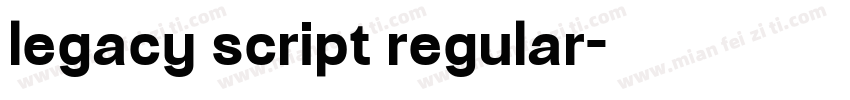 legacy script regular字体转换